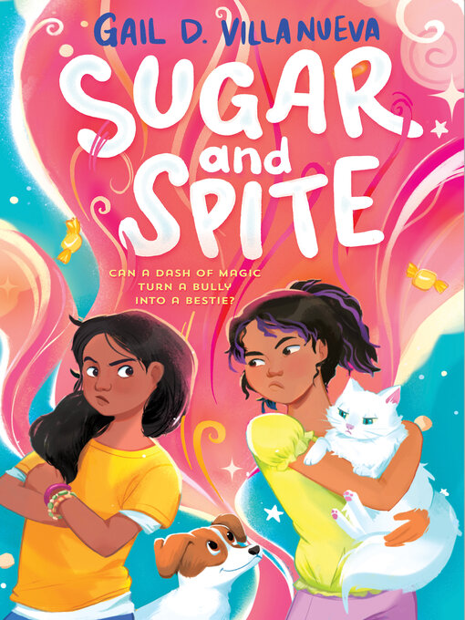 Title details for Sugar and Spite by Gail D. Villanueva - Wait list